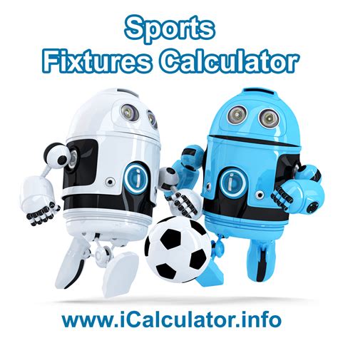 Sports Fixtures Calculator .